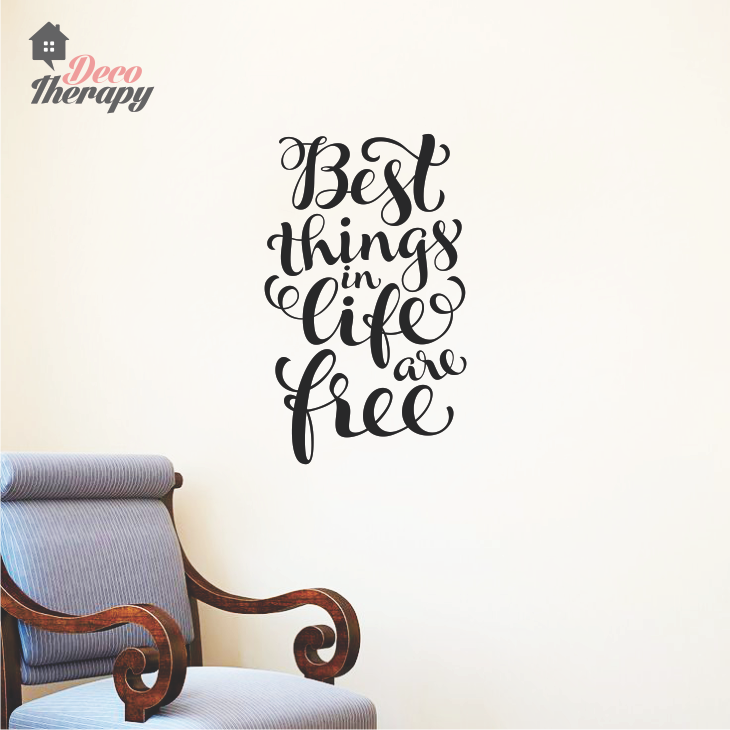 Best Things In Life Are Free Wall Sticker