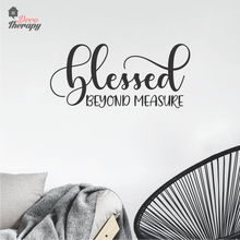 Load image into Gallery viewer, Blessed Beyond Measure Wall Sticker