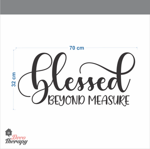 Blessed Beyond Measure Wall Sticker