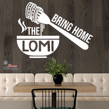 Load image into Gallery viewer, Bring Home The Lomi Design Wall Sticker