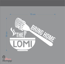 Load image into Gallery viewer, Bring Home The Lomi Design Wall Sticker