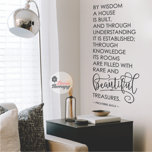 By Wisdom A House Is A Built Wall Sticker