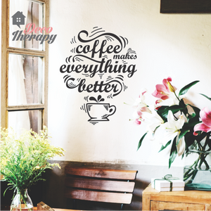 Coffee Makes Everything Wall Sticker