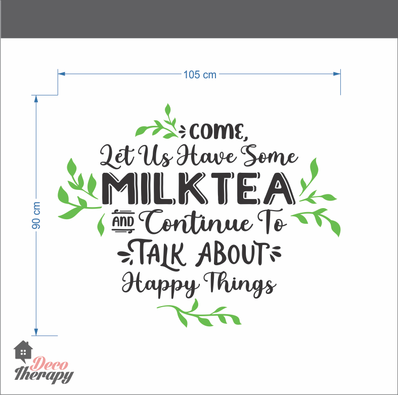 Come Let Us Have Some Milktea Design Wall Sticker