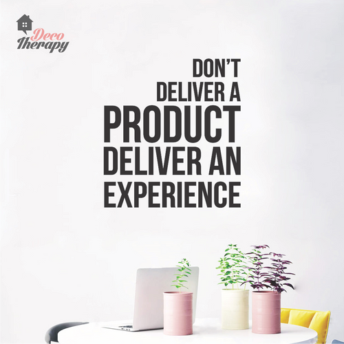 Deliver An Experience Wall Sticker