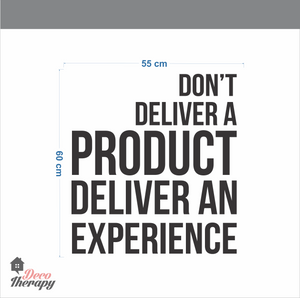 Deliver An Experience Wall Sticker