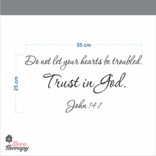 Load image into Gallery viewer, Do Not Let Your Hearts Be Troubled Wall Sticker