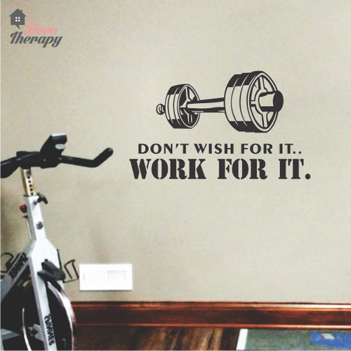 Don't Wish Work For It Wall Sticker