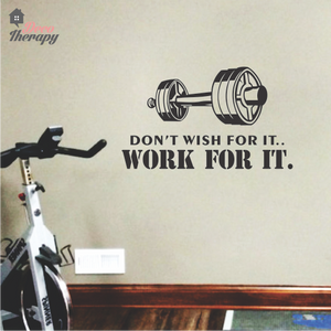 Don't Wish Work For It Wall Sticker