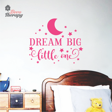 Load image into Gallery viewer, Dream Big Little One Wall Sticker