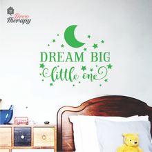 Load image into Gallery viewer, Dream Big Little One Wall Sticker