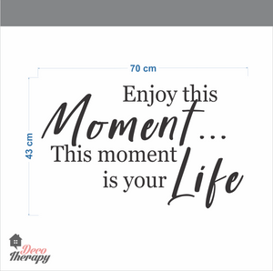 Enjoy This Moment Wall Sticker