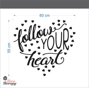 Follow Your Heart Wall Sticker