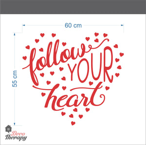 Follow Your Heart Wall Sticker