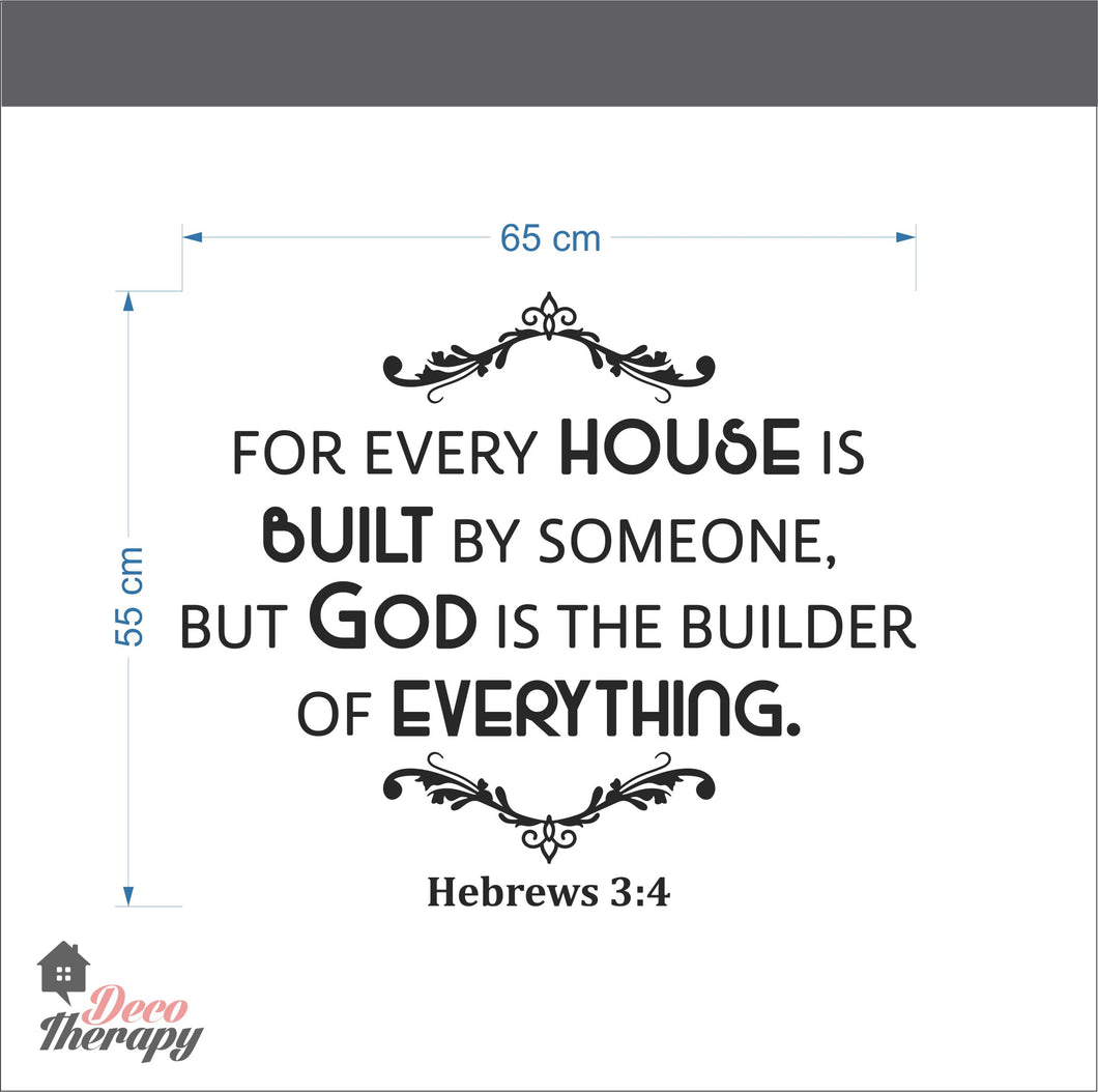 For Every House Is Built Wall Sticker