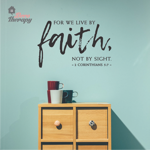 For We Live By Faith Wall Sticker