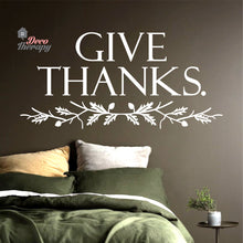 Load image into Gallery viewer, Give Thanks V1 Wall Sticker