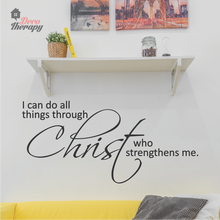 Load image into Gallery viewer, I Can Do All Things Through Christ V2 Wall Sticker