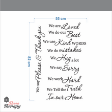 Load image into Gallery viewer, In Our Home Rules We Tell The Truth