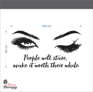 Lashes & Brows People Will Stare Make It Worth Wall Sticker