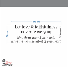 Load image into Gallery viewer, Let Love &amp; Faithfulness Never Leave You Wall Sticker