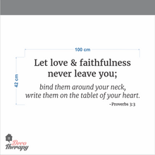 Load image into Gallery viewer, Let Love &amp; Faithfulness Never Leave You Wall Sticker