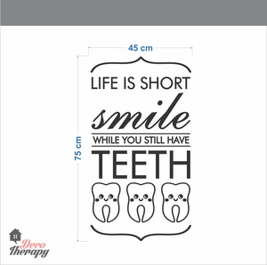 Life Is Short Smile Wall Sticker