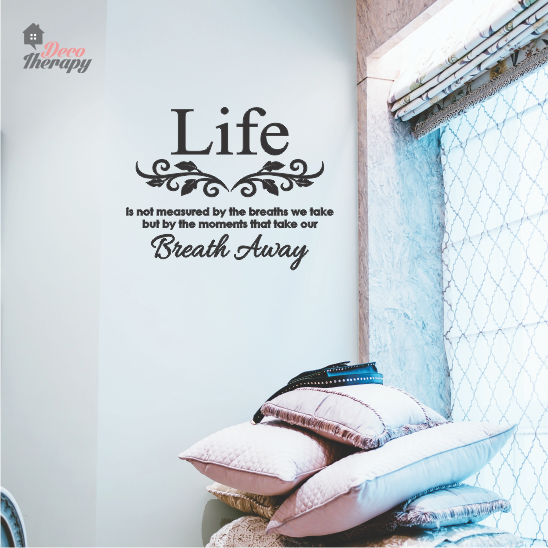 Life Take Breath Away Wall Sticker