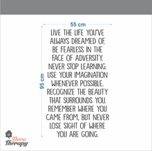 Load image into Gallery viewer, Live The Life You&#39;ve Dreamed Of Wall Sticker