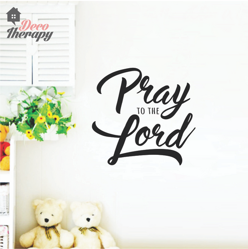 Pray To The Lord Wall Sticker