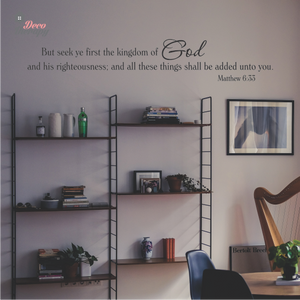 Seek Ye First The Kingdom Of God Matthew Wall Sticker