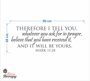 Therefore I Tell You Wall Sticker