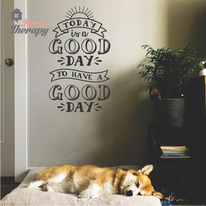 Today Is A Good Day Wall Sticker