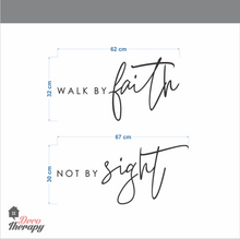 Load image into Gallery viewer, Walk By Faith Not By Sight Wall Sticker