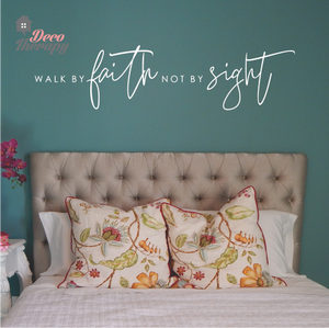 Walk By Faith Not By Sight Wall Sticker