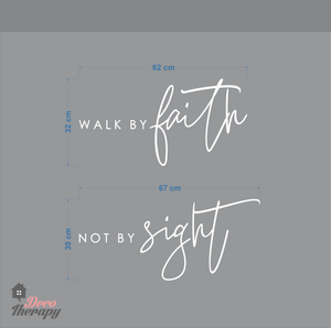 Walk By Faith Not By Sight Wall Sticker