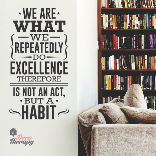 We Are What We Repeatedly Do Wall Sticker