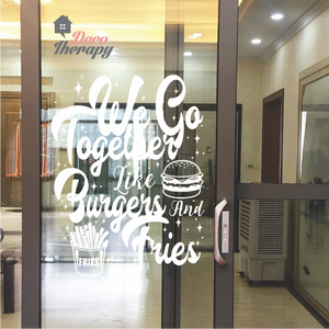 We Go Together Like Burgers and Fries Wall Sticker