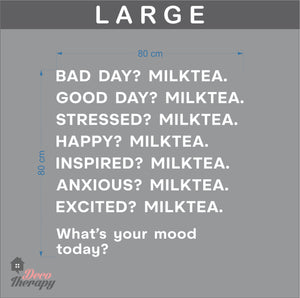 What's Your Mood Today Milktea Wall Sticker