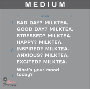 What's Your Mood Today Milktea Wall Sticker