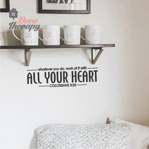 Work At it With All Your Heart V1 Wall Sticker