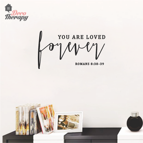 You Are Forever Loved Wall Sticker