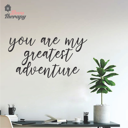 You Are My Greatest Adventure Wall Sticker